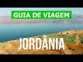 Viagem à Jordânia | Mar Morto, Petra, cidade de Amã | Vídeo 4k | Jordânia o que ver