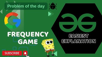 Frequency Game | POTD | GFG Problem of the Day | C++ | Java | Python