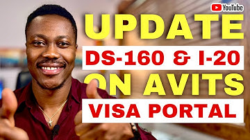 How to Update DS-160 Confirmation Number & I-20 SEVIS ID on AVITS Portal (Step-by-Step)