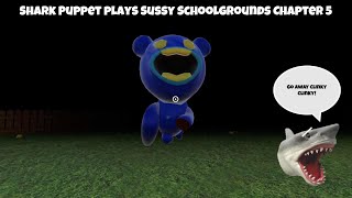 SB Movie: Shark Puppet plays Sussy Schoolgrounds Chapter 5!