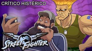Street Fighter: La Película - Crítico Histérico