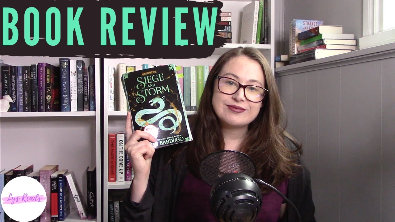 BOOK REVIEW | Siege and Storm by Leigh Bardugo