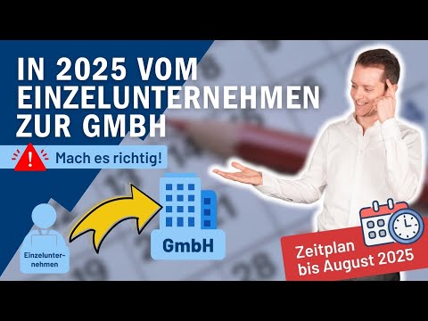Einzelunternehmen in GmbH