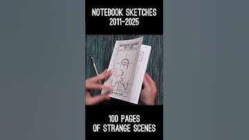 NOTEBOOK SKETCHES 2011-2025 promo video