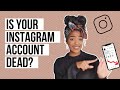 HOW TO FIX A DEAD INSTAGRAM ACCOUNT | The real reason why your Instagram account isn