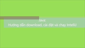 Java: Download, cài đặt và chạy intelliJ bản Community | V1Study