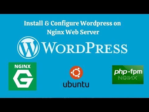 How to Install Wordpress on Nginx Web Server in Ubuntu