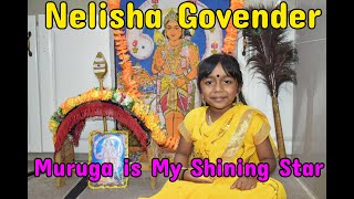 Lord Muruga You Are My Shining Star | Nelisha Govender