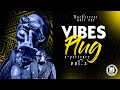 VIBES PLUG X-PERIENCE 3.0 | BABYLON | DJ DIZZY 254 | AFRO BEAT | CLUB BANGERS | DANCEHALL | ARBATON