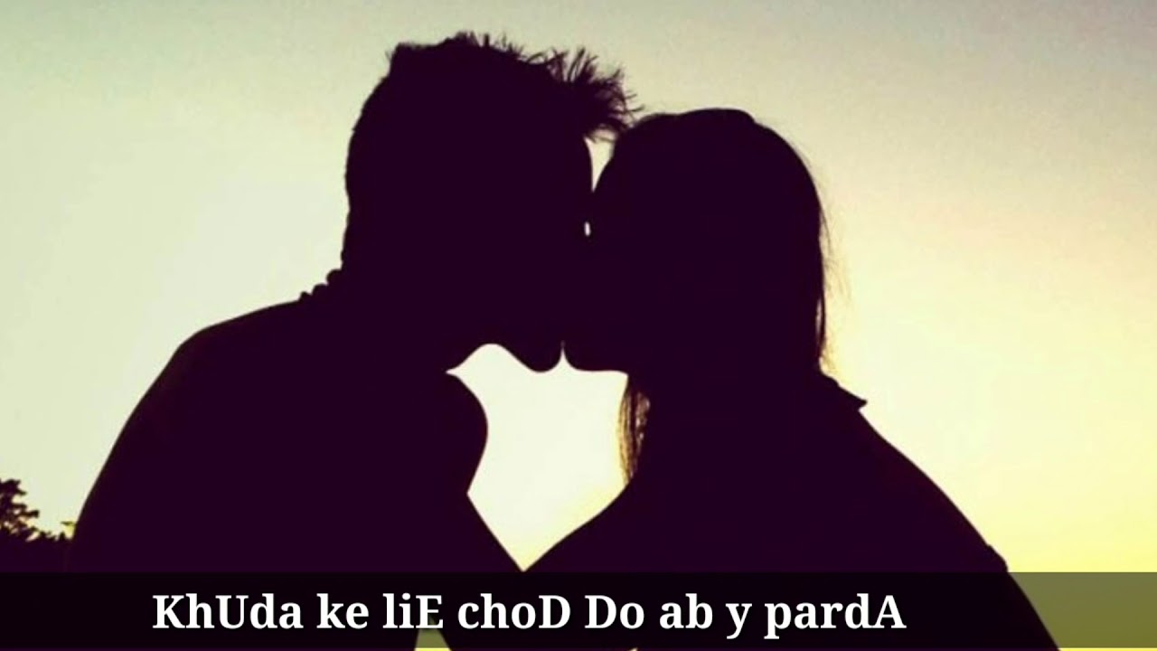 Khuda Ke Lie Chor Do Ab Ye Parda YouTube