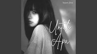 Download Lagu Untuk Apa (Female Pop Version) Download Lagu Untuk Apa (Female Pop Version)