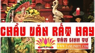 Chầu Văn Mẫu Đầm Đa -rất hay