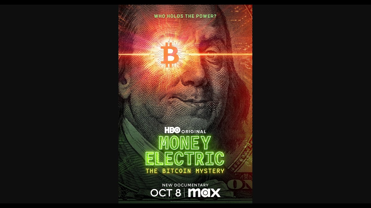 Money Electric: The Bitcoin Mystery (2024) | Official Trailer | HBO |  Trailer DB