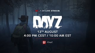 DayZ - 1.04 update on PS4, stream upload