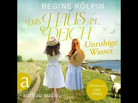 Das Haus am Deich - Unruhige Wasser YouTube Hörbuch Trailer auf Deutsch