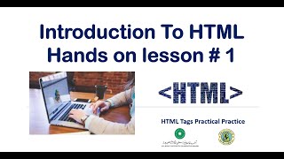 HTML Tutorial - IX  Practical| How to create a web page | Sindh Board | AKU-EB