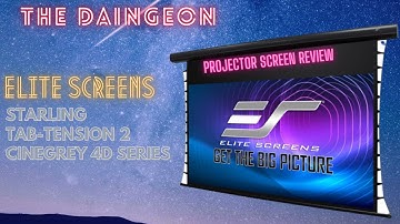 Elite Screens - Electric Starling Tab-Tension 2 CineGrey 4D Projector Screen review
