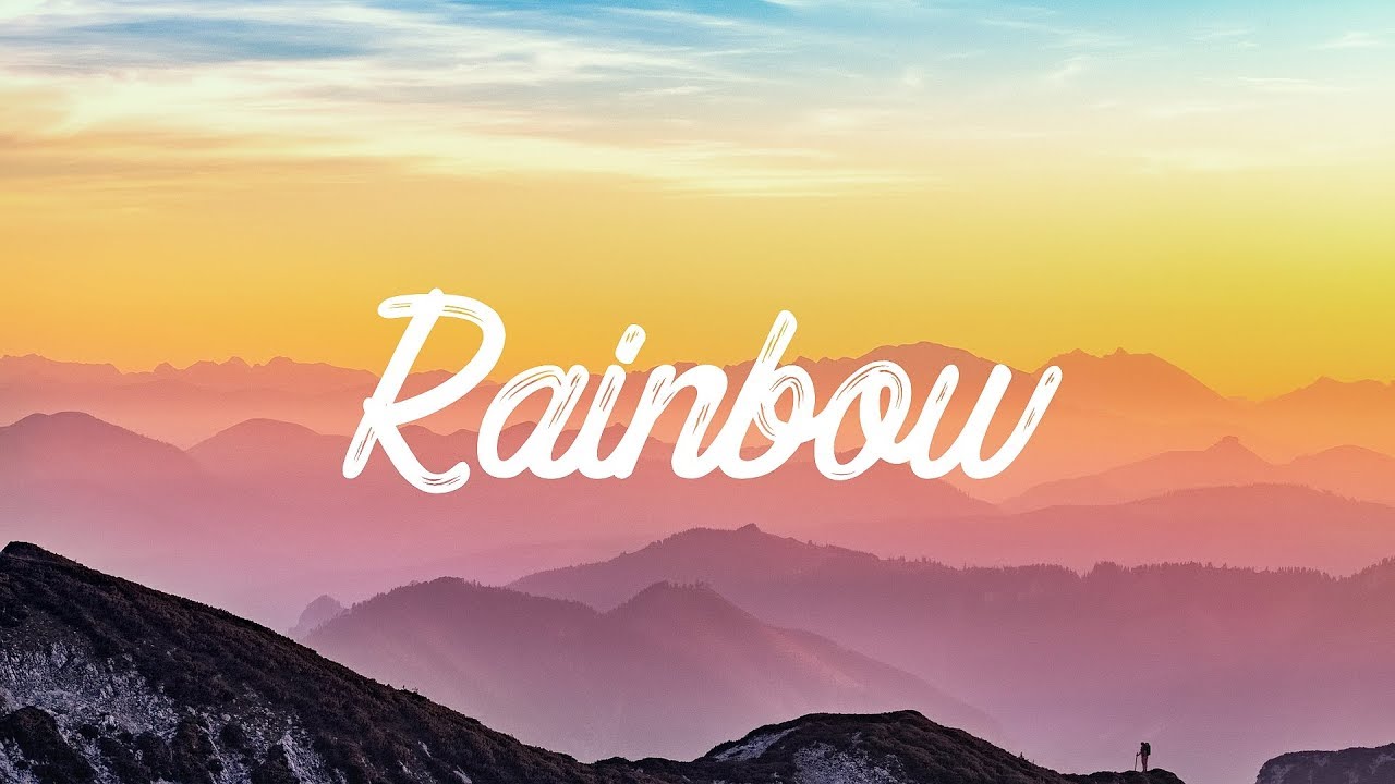 Sia   Rainbow LyricsLyrics Video