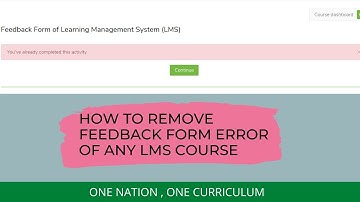 How to resolve Feedback form Error of any Course | Easy Trick | LMS Feedback Form Solution