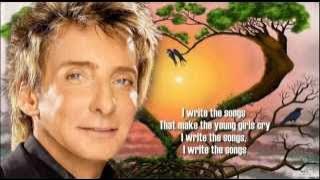 Barry Manilow I Write The Song Lyrics/HQ