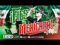 Fiesta Mexicana Mix 🔥 DJ NINO G 🤯 - Hora Loca | La Chona | Rancheras | Corridos tumbados | Cumbias Mp3 Song