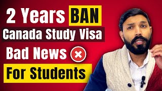 Canada Ban International Students | Canada Study Visa Latest Updates 2024 | Canada Immigration News