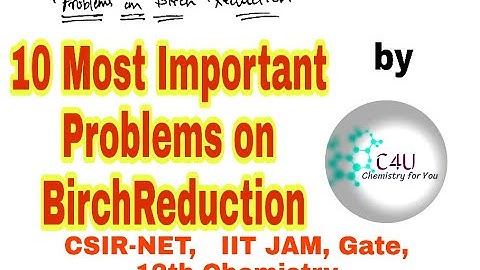 Birch reduction Problem Solving. | Combined problem on Birch reduction and Robinson annulation |