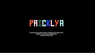 Pricklya : Specimen animé