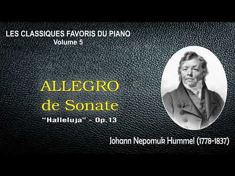 ALLEGRO from the Piano Sonate No.2 “Halleluja” in Eb major (Op.13) – Johann Nepomuk Hummel