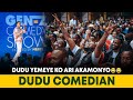 GEN Z COMEDY DUDU YEMEYE KO ARI AKAMONYO KARABAYE