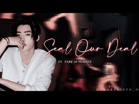 Seal Our Deal | ENHYPEN Sunghoon FF [ONESHOT]