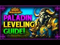 Cataclysm classic paladin leveling guide fastest methods talents rotation heirlooms