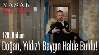 Doğan, Yıldız'ı baygın halde buldu! - Yasak Elma 128. Bölüm