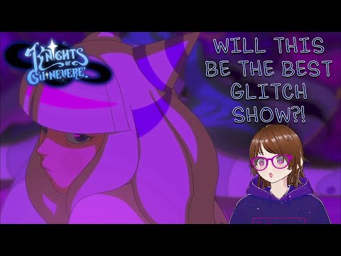 THE BEST GLITCH SHOW YET?! - Knights of Guinevere Trailer (Reaction)