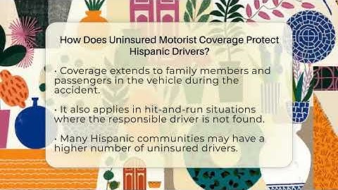 How Does Uninsured Motorist Coverage Protect Hispanic Drivers? - Hispanic Home Shield