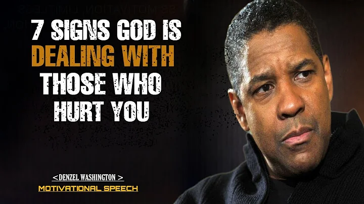 7 Signs God Is Dealing With Those Who Hurt You | Denzel Washington Motivation