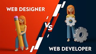 Web Designer vs Web Developer - Comparisons & Differences