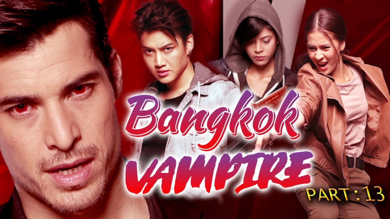 BANGKOK VAMPIRE 13 (2020)Hollywood Movies In Hindi Dubbed Full Action HD | Horror Movies Hindi EP.13