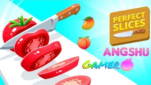 Perfect Slice Gameplay🍊🍋🍎🍓🍆#viral #game #06 