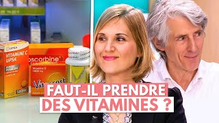 Fautil prendre des vitamines ?