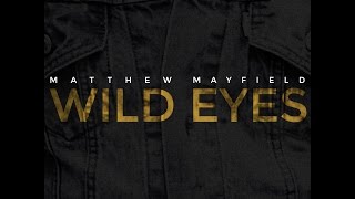 Video thumbnail of "Matthew Mayfield - Tidal Wave (Official Audio)"