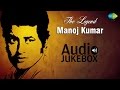 Hits Of Manoj Kumar | Babul Ki Duayen Leti Ja | Pathar Ke Sanam | Mere Desh Ki Dharti | Nonstop