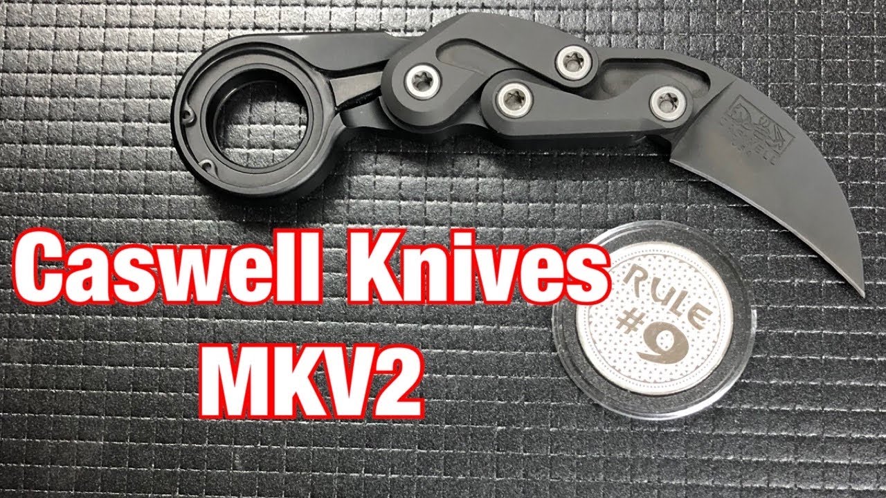 Caswell Knives MKV2 Knife Review