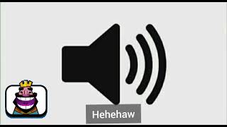 Hehehaw King Laugh(Clash Royale) - Sound Effect