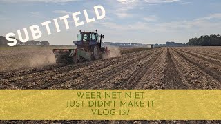 weer net niet / just didn't make it (vlog 137)