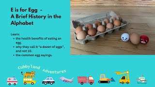 E is for Egg  A Brief History in the Alphabet