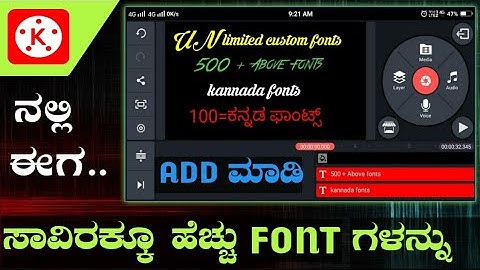 How to install add un limited Custom fonts in kinemaster Kannada ,English,tamil,telugu,Hindi,G tech
