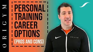 Personal Training Career Options (Pros and Cons)