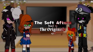 Soft Aftons react to the Originals // 2/2 // REMAKE // Fnaf/Afton family