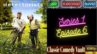 Detectorists, Series 1, Episode 6, Mackenzie Crook, HD